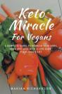 Keto Miracle For Vegans - Preview