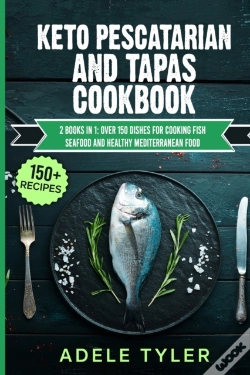 Capa do artigo Keto Pescatarian And Tapas Cookbook