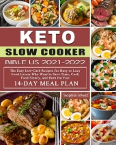 Keto Slow Cooker Bible Us 2021-2022