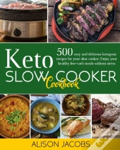 Keto Slow Cooker Cookbook