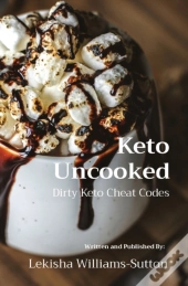 Keto Uncooked