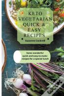 Keto Vegetarian Quick & Easy Recipes