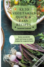 Keto Vegetarian Quick & Easy Recipes