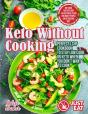 Keto Without Cooking - Preview