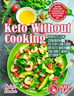 Capa do artigo Keto Without Cooking