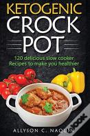 Ketogenic Crock Pot