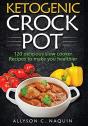 Ketogenic Crock Pot - Preview