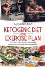 Ketogenic Diet And Exercise Plan - Preview