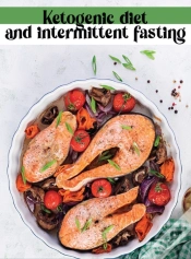 Capa do artigo Ketogenic Diet And Intermittent Fasting: