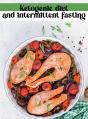 Ketogenic Diet And Intermittent Fasting: - Preview