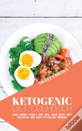 Ketogenic Diet Cookbook