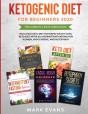 Ketogenic Diet For Beginners 2020: The C - Preview