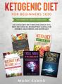 Ketogenic Diet For Beginners 2020: The C - Preview