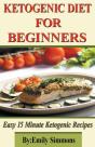 Ketogenic Diet For Beginners - Preview