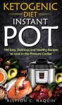 Ketogenic Diet Instant Pot - Preview