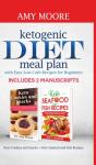 Ketogenic Diet Meal Plan With Easy Low-Carb Recipes For Beginners - Preview