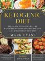 Ketogenic Diet: The 30-Day Plan For Heal - Preview