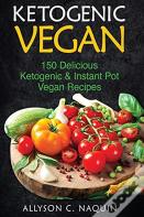 Ketogenic  Vegan Cookbook