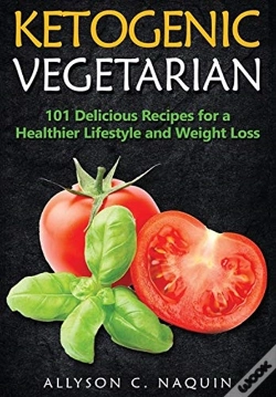 Capa do artigo Ketogenic Vegetarian : 101 Delicious Rec