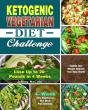 Ketogenic Vegetarian Diet Challenge - Preview