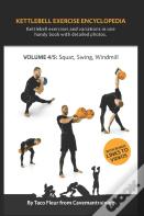 Kettlebell Exercise Encyclopedia Vol. 4