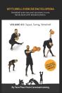 Kettlebell Exercise Encyclopedia Vol. 4 - Preview