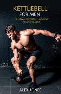 Kettlebell For Men