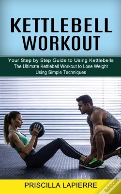 Capa do artigo Kettlebell Workout: Your Step By Step Gu