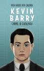 Kevin Barry - Preview