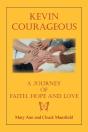Kevin Courageous - Preview
