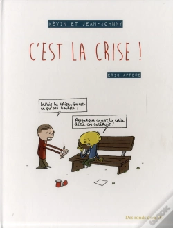 Capa do artigo Kevin Et Jean-Johnny - C'Est La Crise !