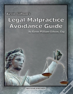 Capa do artigo Kevin Gibson'S Legal Malpractice Avoidance Guide