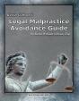 Kevin Gibson'S Legal Malpractice Avoidance Guide - Preview