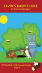 Kevin'S Rabbit Hole Chapter Book - Preview