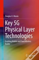 Key 5g Physical Layer Technologies
