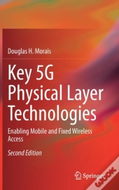 Key 5g Physical Layer Technologies