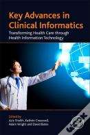 Key Advances In Clinical Informatics