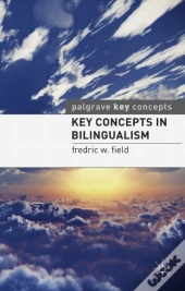 Key Concepts In Bilingualism