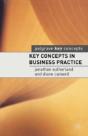 Key Concepts In Business Practice - Preview