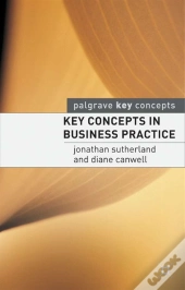 Key Concepts In Business Practice