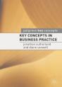 Key Concepts In Business Practice - Preview