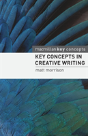 Key Concepts In Creative Writing - Preview