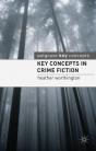 Key Concepts In Crime Fiction - Preview