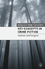 Key Concepts In Crime Fiction - Preview