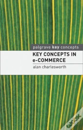 Key Concepts In E-Commerce