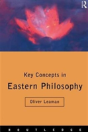 Key Concepts In Eastern Philosophy - Preview