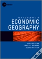 Key Concepts In Economic Geography