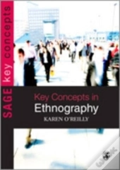 Key Concepts In Ethnography