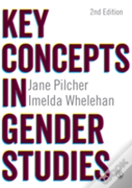 Key Concepts In Gender Studies
