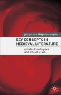Key Concepts In Medieval Literature - Preview